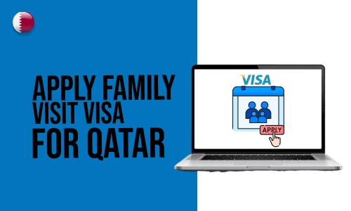 How to Apply Family Visit Visa For Qatar